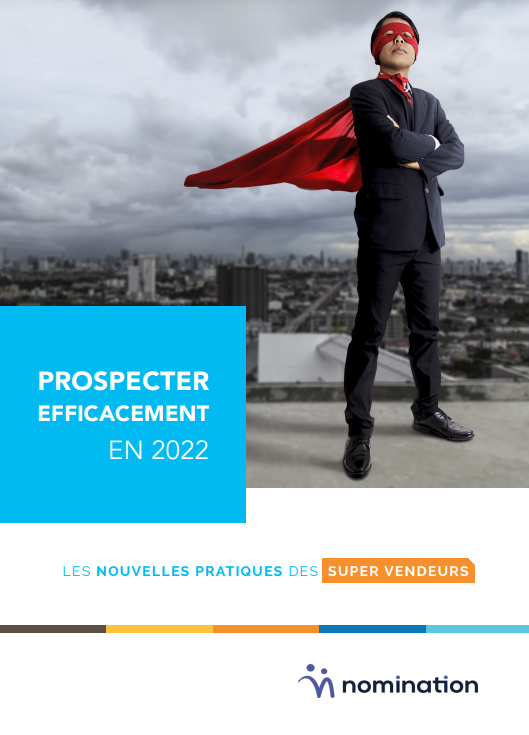 Couverture du Livre Blanc Prospecter efficacement en 2022 – Les nouvelles pratiques des supers vendeurs