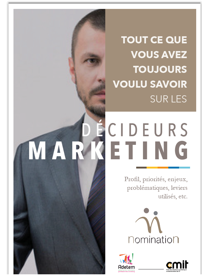 Couverture du Livre Blanc Tout ce que vous avez toujours voulu savoir sur les décideurs marketing