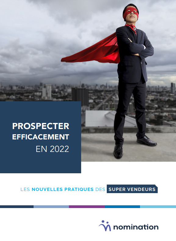 Couverture du Livre Blanc Prospecter efficacement en 2022 – Les nouvelles pratiques des supers vendeurs
