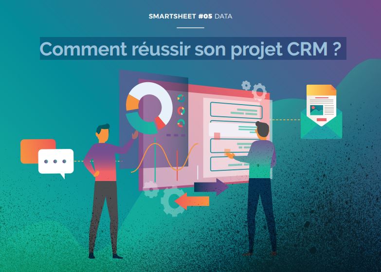 Couverture du Livre Blanc Smartsheet#05 Data : Comment réussir son projet CRM ?