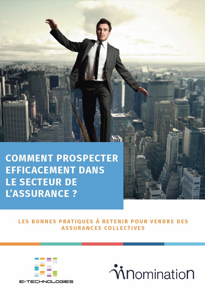 Livre Blanc Comment prospecter efficacement dans le secteur de l’assurance ?