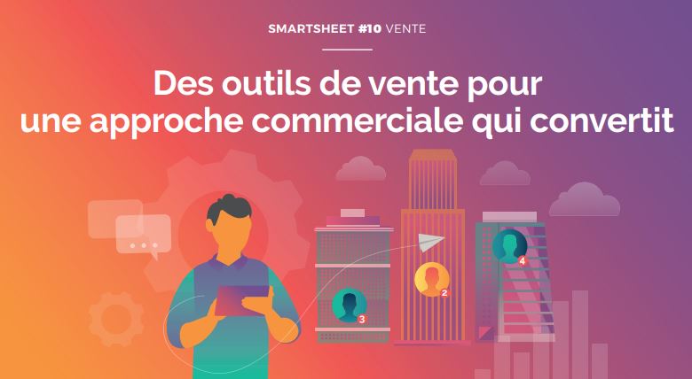 Livre Blanc Smartsheet#10 Vente : quelques solutions à adopter d’urgence pour soulager votre force de vente et améliorer leurs résultats.