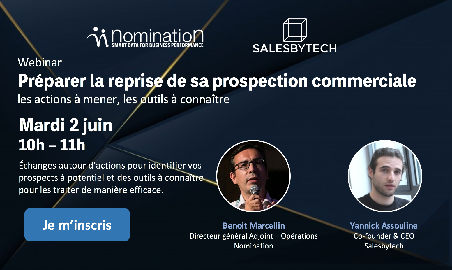 Évènement Webinar – Préparer la reprise de sa prospection commerciale : Les actions à mener, les outils à connaître Nomination