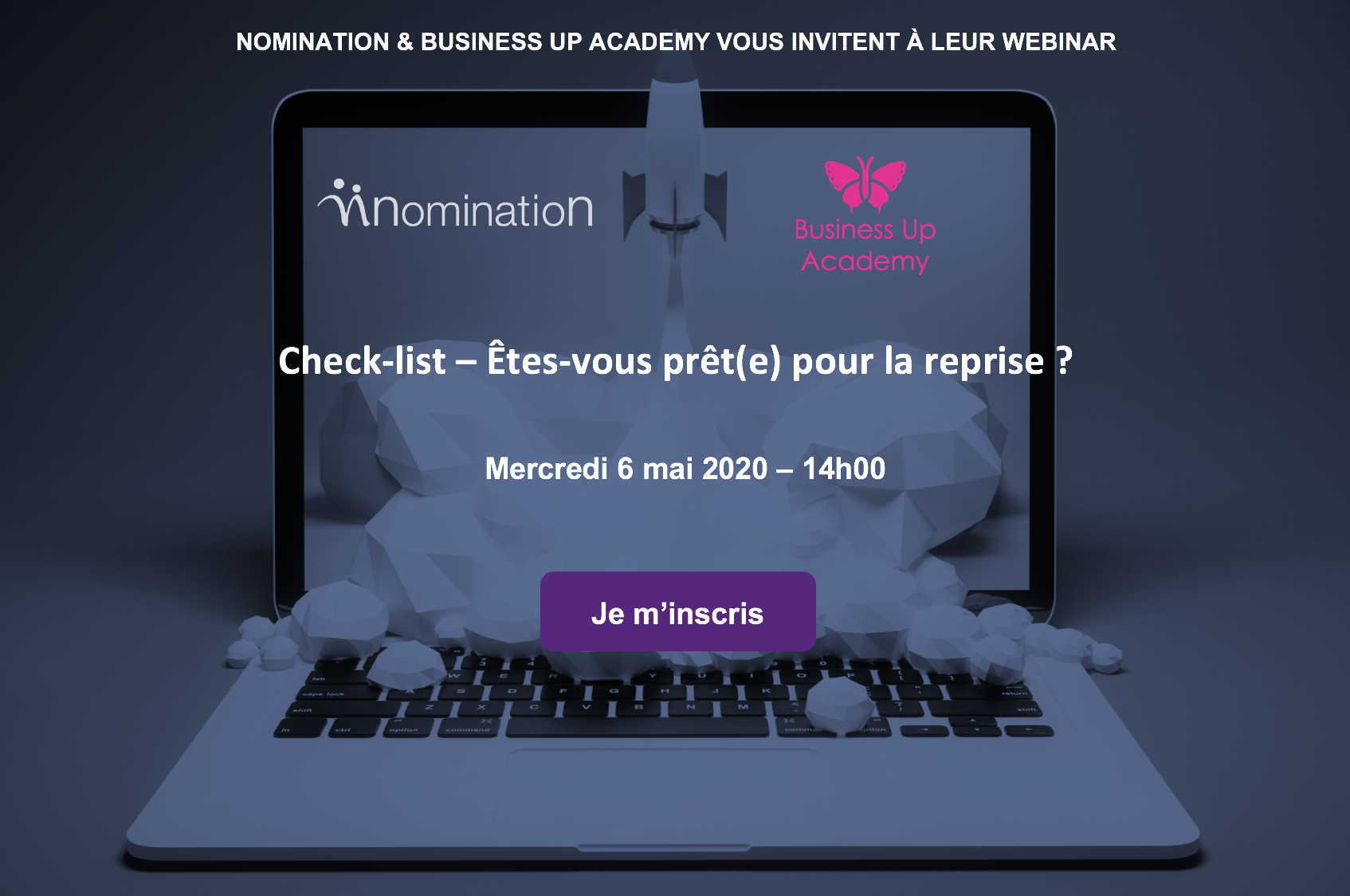 Évènement Webinar – Check-list – Êtes-vous prêt(e) pour la reprise ? Nomination