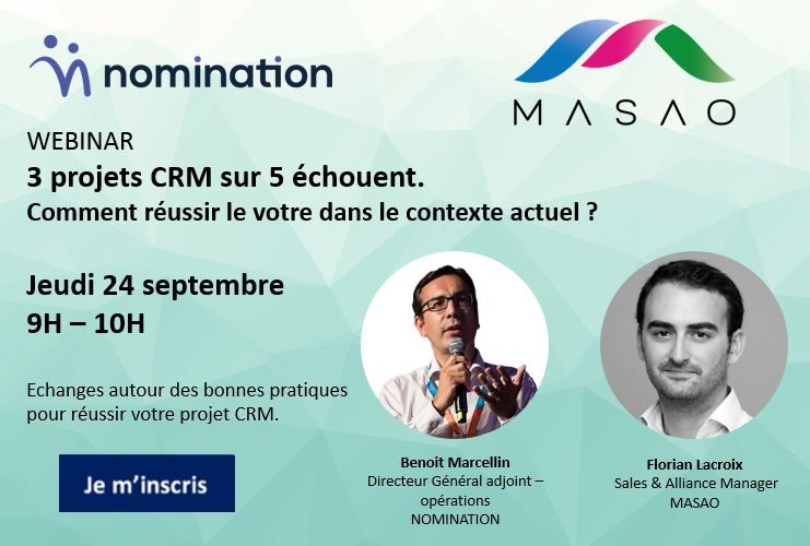 Évènement 3 projets CRM sur 5 échouent. Comment réussir le vôtre dans le contexte actuel ? – 24/09 Nomination