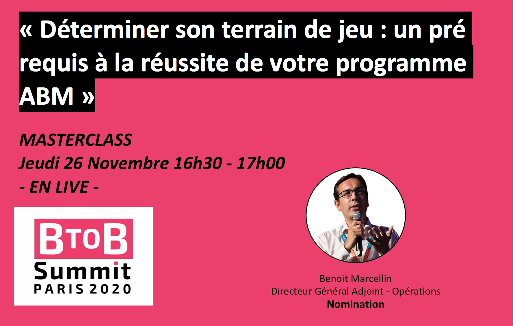 Évènement MasterClass ABM – BtoB Summit 2020 Nomination