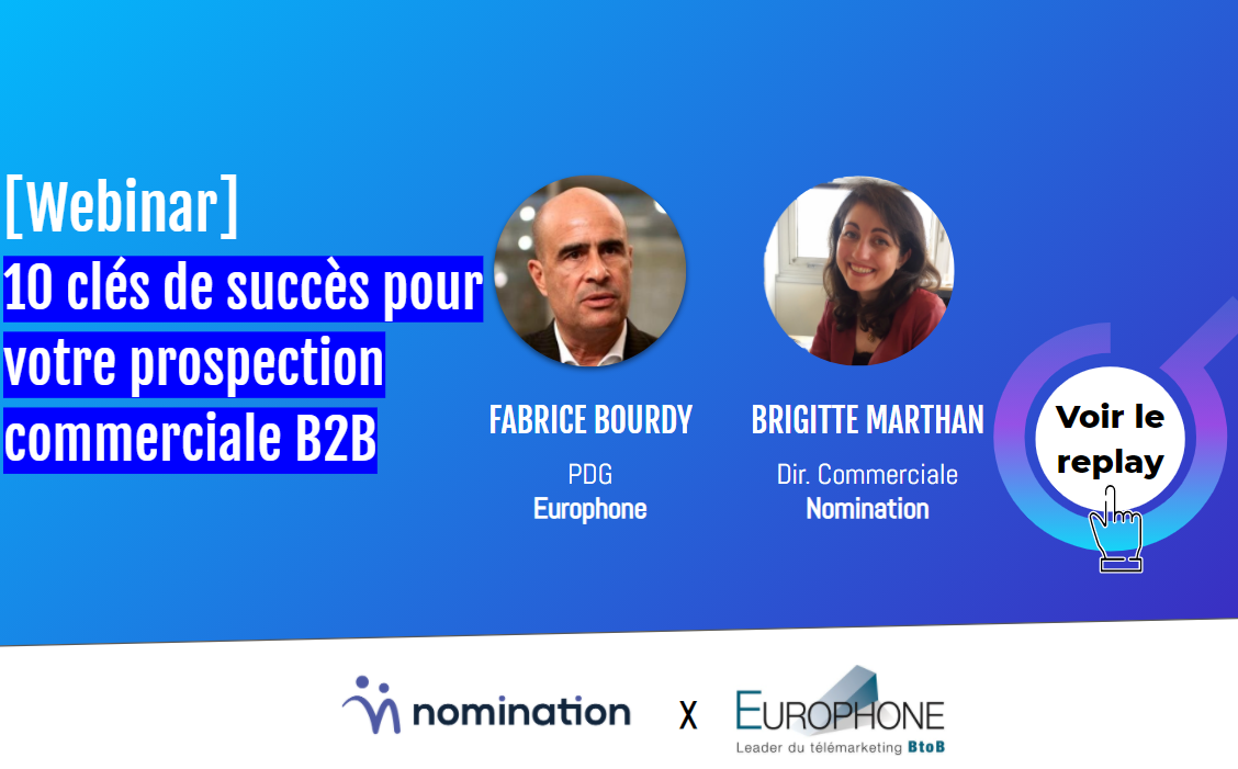 Évènement Replay – 10 clés de succès pour votre prospection commerciale B2B Nomination