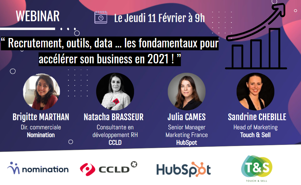 Évènement Replay – Recrutement, outils, data … les fondamentaux pour accélérer son business en 2021 Nomination