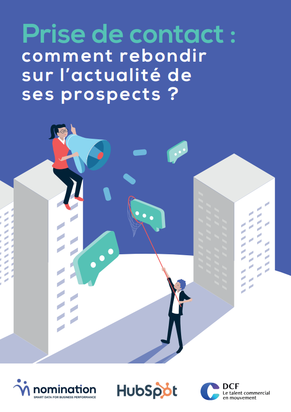 Livre Blanc Prise de contact : comment rebondir sur l’actualité de ses prospects ?