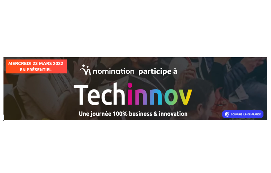 Évènement Participation à Techinnov Nomination