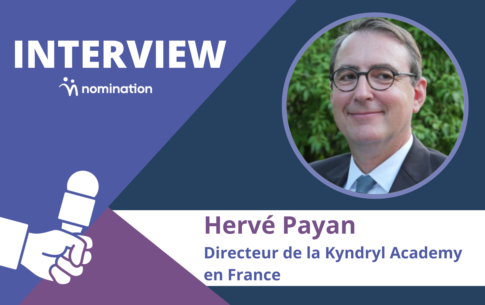 Hervé Payan, directeur de la Kyndryl Academy en France