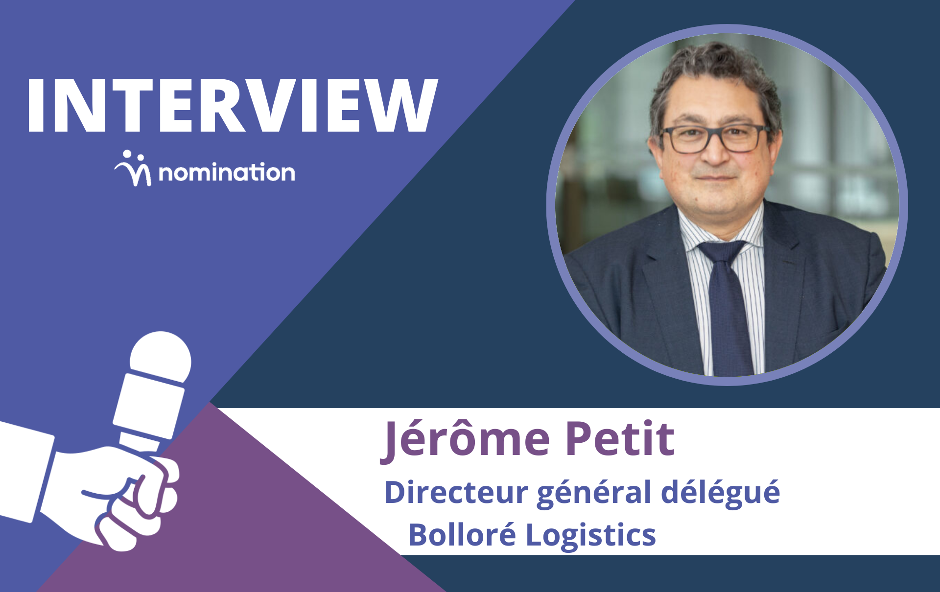 Jérôme Petit, directeur général délégué Bolloré Logistics