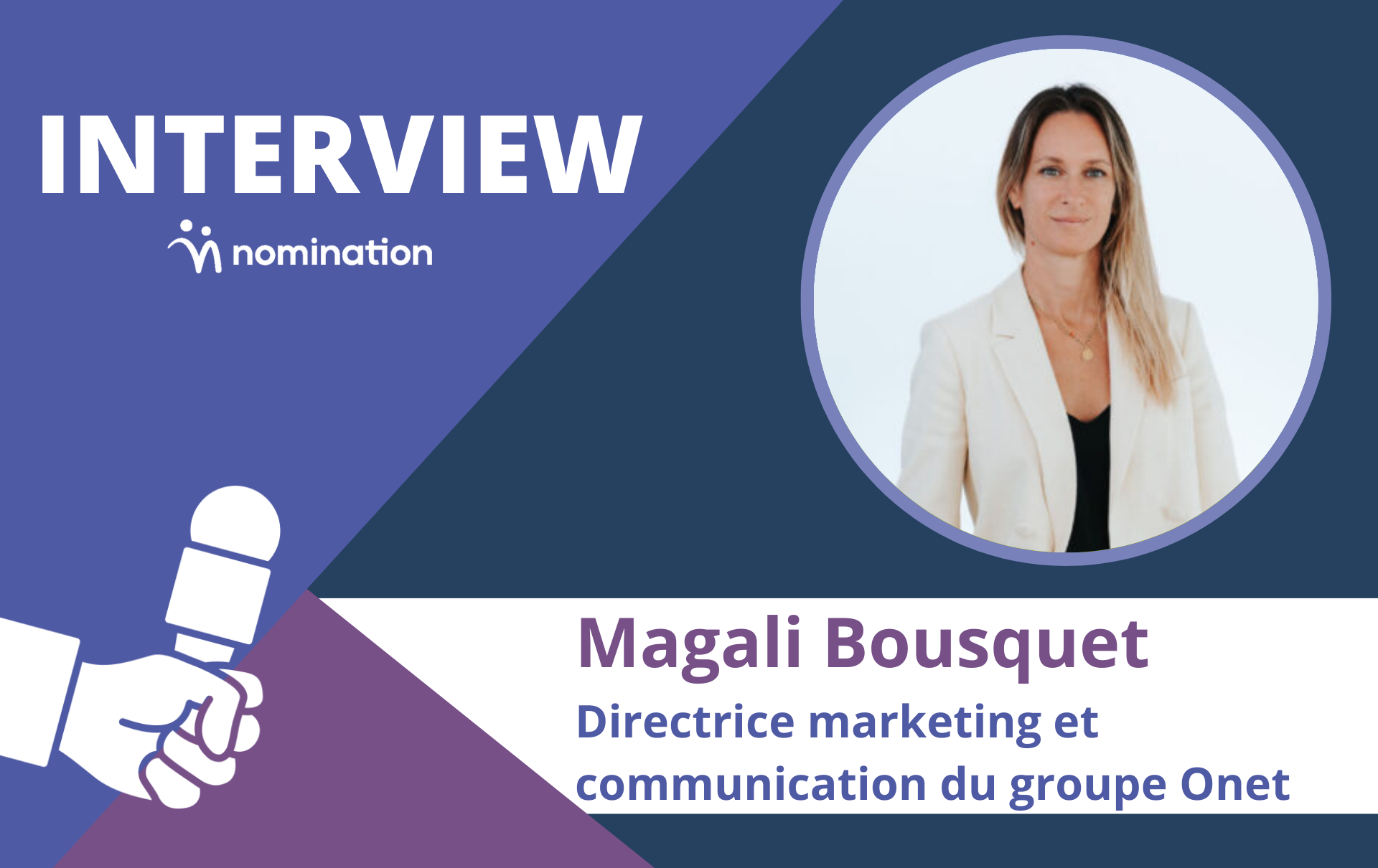 Magali Bousquet, Directrice marketing et communication du groupe Onet