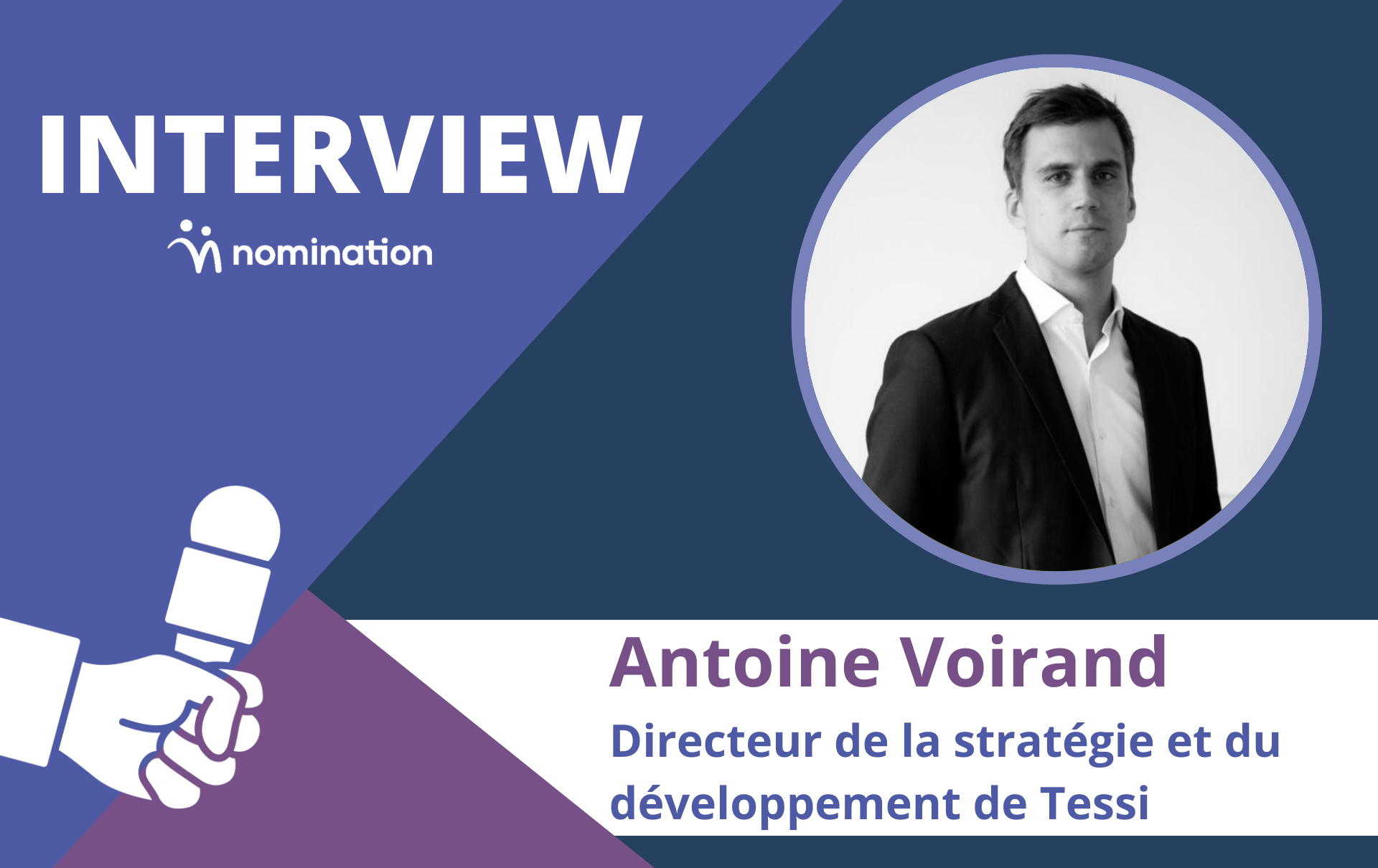 Antoine Voirand, directeur de la stratégie et du développement de Tessi