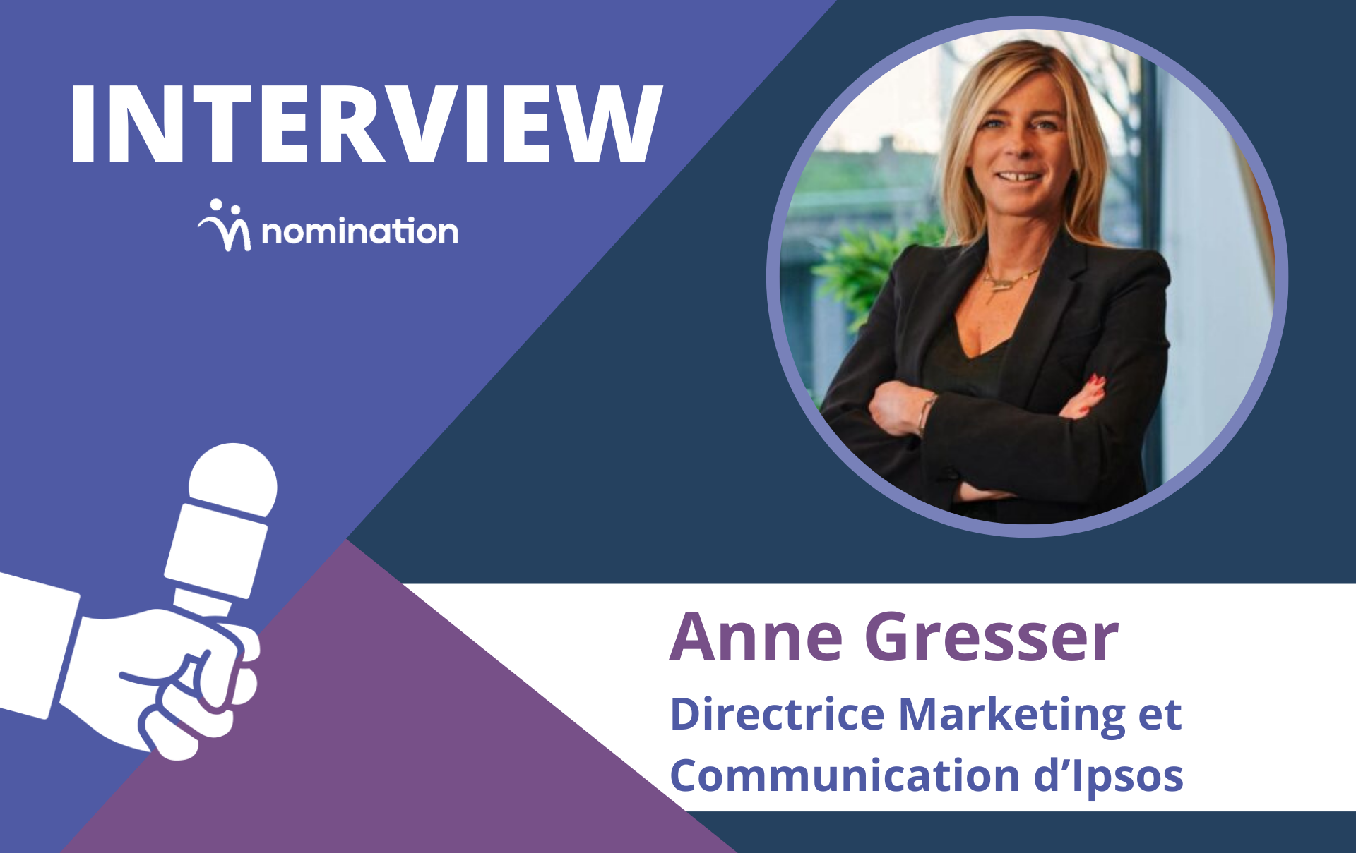 Anne Gresser, directrice marketing et communication d’Ipsos en France